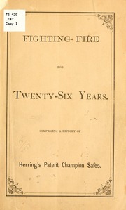 Fighting fire for twenty-six years